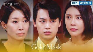 We'll leave if you give us Seojun. [Gold Mask : EP.33] | KBS WORLD TV 220713