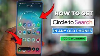 How to ENABLE Circle to Search in any phone