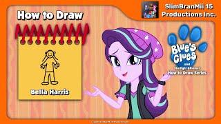 Blue's Clues and Starlight Glimmer: How to Draw - Bella Harris