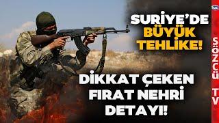 Suriye'de Yeni Perde! 'Fırat'ın Üstündeki Tek Köprü Patlatılabilir' SMO - SDG Çatışması Sürüyor!