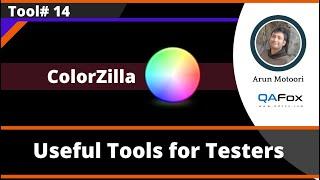 ColorZilla Chrome Addon - How to use this tool for Testing?