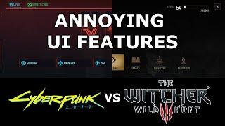 Annoying UI features of Cyberpunk 2077 and Witcher 3 comparison