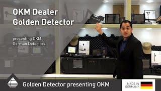  Golden Detector presents OKM Detectors made in Germany