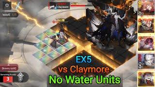 [Alchemy Stars] EX5 - Twisting Blade | No Water Units | vs Claymore the Traitor