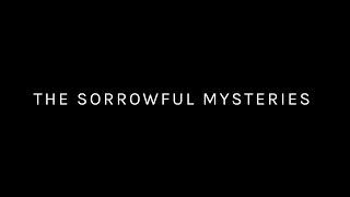 The Sorrowful Mysteries // with Mike & Jenna Guizar