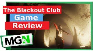 The Blackout Club - Game Review - MGN TV