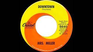 1966 Mrs. Miller - Downtown (mono 45)