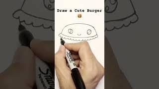 Drawing a cute Burger  | #drawing #cutedraws #art