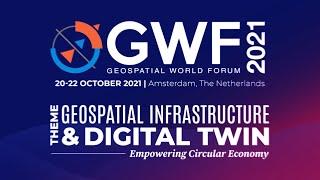 Let’s set the stage for Geospatial World Forum 2021