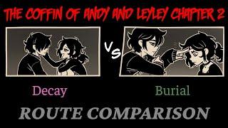 The Coffin Of Andy & Leyley CHAPTER 2 Route Comparison