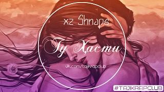 XZ Shnaps — Ту Хасти Ку 2017 | Tu Hasti Ku 2017