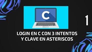 Login multiusuario en C con clave en asteriscos y 3 intentos - [1/3]