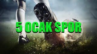 "5 OCAK SPOR" ESKİ HAKEM CANER AK ve SPOR YORUMCUSU ERDEM GÜLBASAR