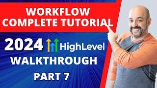 GoHighLevel Workflow Complete Tutorial and Walkthrough