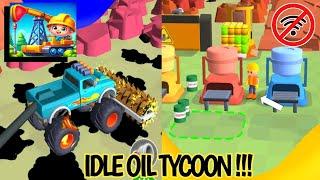 🪨 IDLE OIL TYCOON  GAMES ANDROID/IOS [GAMEPLAY WALKTROUGH] PART #1