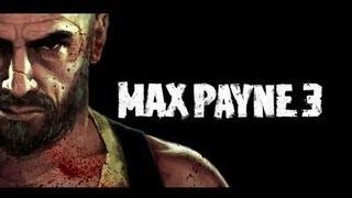 Обзор игры Max Payne 3