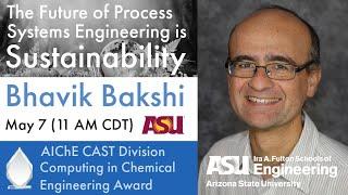 Sustainability: Future of Process Systems Engineering