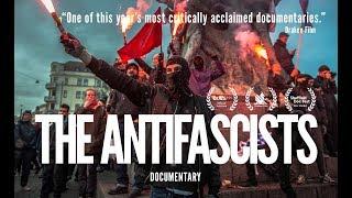 The Antifascists (2017) Documentary