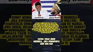 DEDI MULYADI | PAPUA TIDAK INGIN MERDEKA JIKA PEMIMPINYA DEDI MULYADI #trending #papua