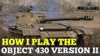 "How I Play" Object 430 Version II || World of Tanks: Mercenaries