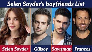 Boyfriends List of Selen Soyder / Dating History / Allegations / Rumored / Relationship