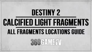 Destiny 2 All 25 Calcified Light Fragments Locations - Pendulum Ruinous Effigy Quest Step Guide