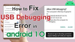 How to fix USB Debugging Error in Developer option in Android 10 | New Update