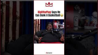 BigXthaPlug Says He Can Dunk 