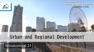 【Urban and Regional Development】Opening of Yokohama Port and Modernization of Transportation