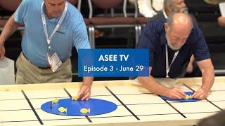 Episode 3 - ASEE TV @ #ASEEAC