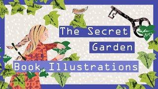 The Secret Garden Book Illustrations & My Birthday