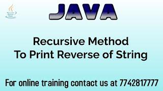 java program to print reverse of a string using recursion