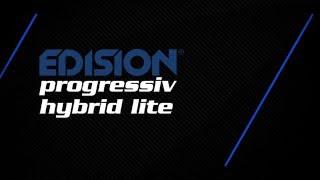 EDISION progressiv hybrid lite