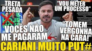 TRETA! CARIANI JOGA MERD# NO VENTILADOR E VAI PROCESSAR EMPRESA QUE SEGUNDO ELE ENGANOU O PÚBLICO