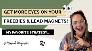 My Favorite Strategy for Freebies & Lead Magnets (+ How to Make Them SEO-Friendly)