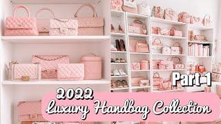 LUXURY HANDBAG COLLECTION 2022  Part 1 Bags from Chanel, Louis Vuitton & More  xsakisaki