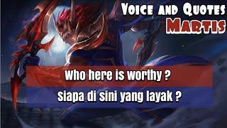 Martis Voice and Quotes Mobile Legends dan Artinya