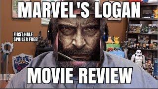 LOGAN MOVIE REVIEW - SPOILER FREE FIRST HALF!