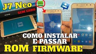 INSTALANDO ROM/FIRMWARE NO  SAMSUNG GALAXY J7 NEO | ODIN | STOCK ROM | SM-J701MT | PASSO A PASSO