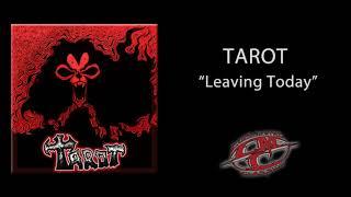 TAROT (NWOBHM) - Leaving Today