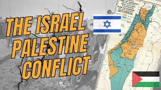 Israel and Palestine: A Historical Breakdown