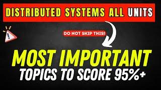 Distributed System Most Important Topics | PYQ | Aktu Exams | 4th Year B-Tech | KCS-077