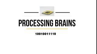 Processing Brains - Channel Trailer