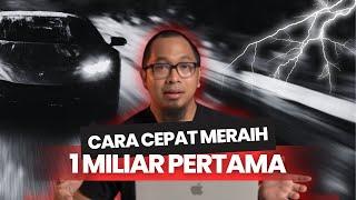 MENCAPAI 1 MILIAR PERTAMA TANPA LAMA