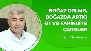 Boğaz gəlmə, boğazda artıq ət və faringitə çarələr | Boğaz ağrıları üçün təbii resept