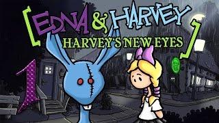 Edna & Harvey -  Harvey's New Eyes   {часть 1}