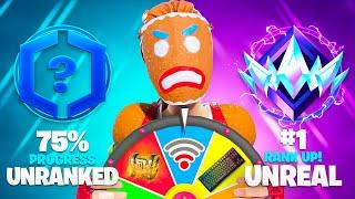 Unranked To Unreal Speedrun But Rank Up = Spin The Wheel