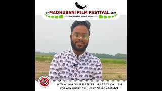 5th Madhubani Film Festival 2024 | Shubham Sriyam | Submit Your Films