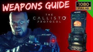 Callisto Protocol - Detailed Weapons Build Guide !!