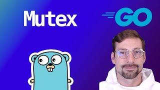 Go Basics - Concurrency Mutex